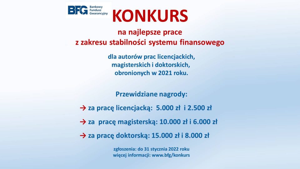 Konkurs BFG na najlepsze prace licencjackie, magisterskie i doktorskie z zakresu problematyki stabilności systemu finansowego