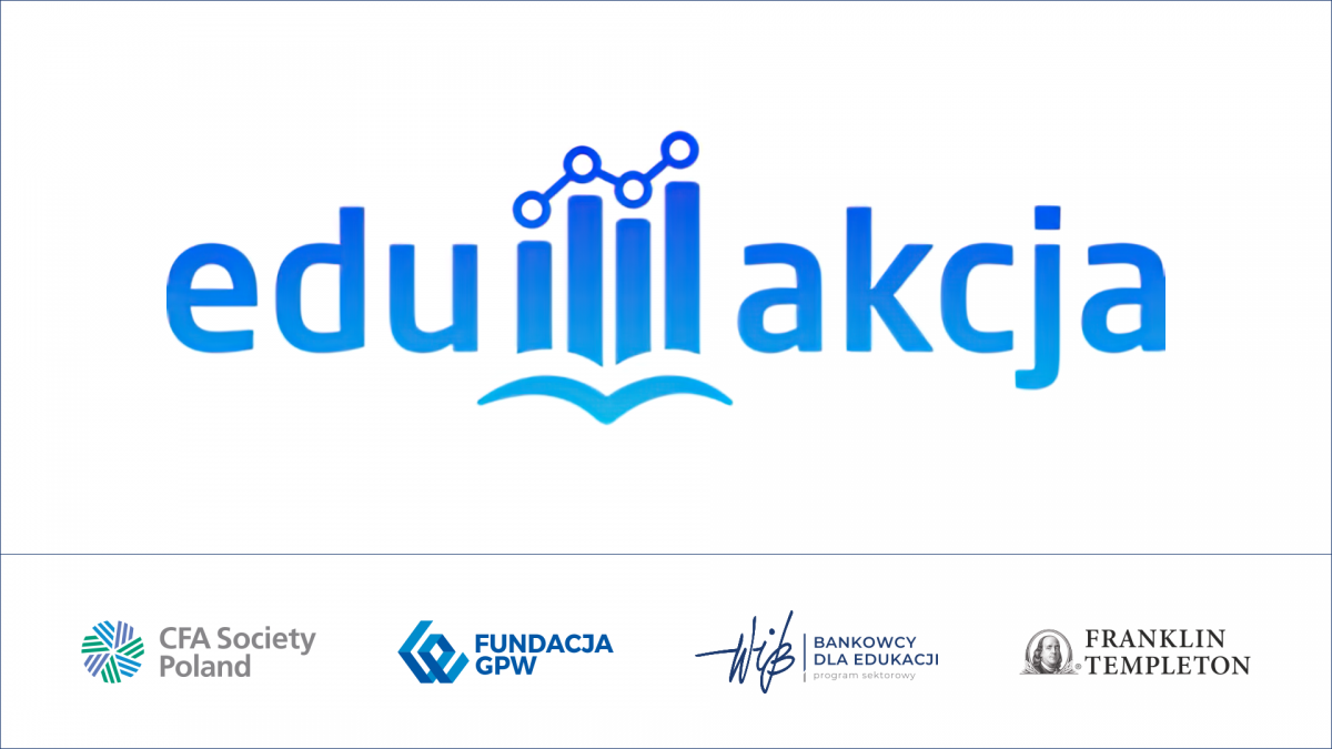 AduAkcja - CFA Society Poland - Fundacja GPW - Bankowcy dla Edukacji BDE - Franklin Templeton