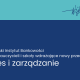 Warszawski Instytut Bankowości - od 1 stycznia 2023 roku - uruchamia stały projekt wspierający nauczycieli i szkoły wdrażające nowy przedmiot „Biznes i Zarządzanie”