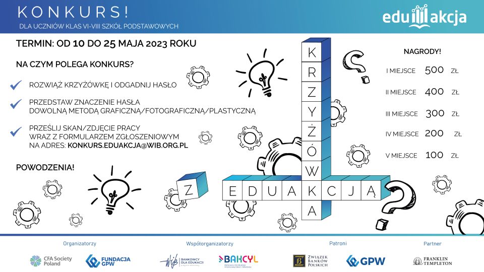 Zapraszamy uczniów szkół podstawowych klas VI-VIII do udziału w konkursie „Krzyżówka z EduAkcją”