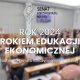 Senat Rzeczypospolitej Polskiej podjął uchwałę w sprawie ustanowienia roku 2024 – Rokiem Edukacji Ekonomicznej