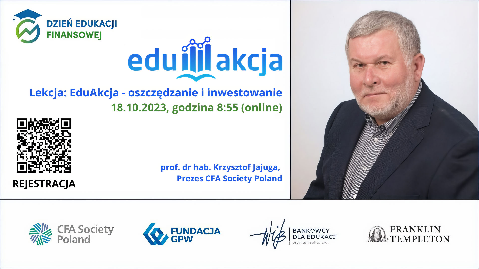 Lekcja online „EduAkcja – oszczędzanie i inwestowanie” - prof. dr hab. Krzysztof Jajuga, Prezes CFA Society Poland - 18 października 2023, godz. 8:55-9:40 - CilckMeeting