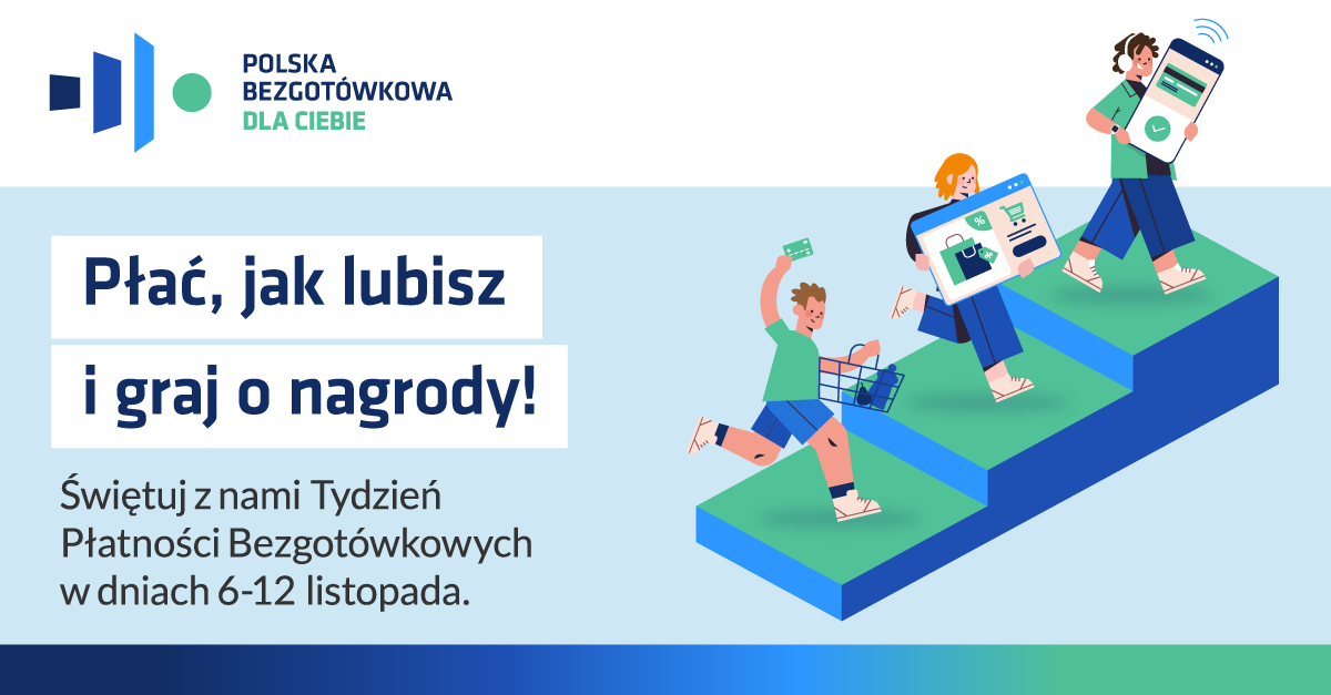 W dniach 6-12 listopada świętujemy Tydzień Płatności Bezgotówkowych!