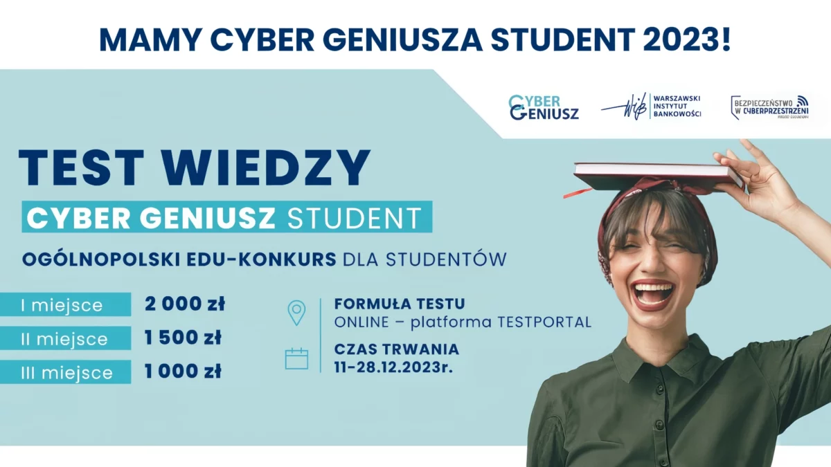 Konkurs Test wiedzy Cyber Geniusz Student 2023 rozstrzygnięty!