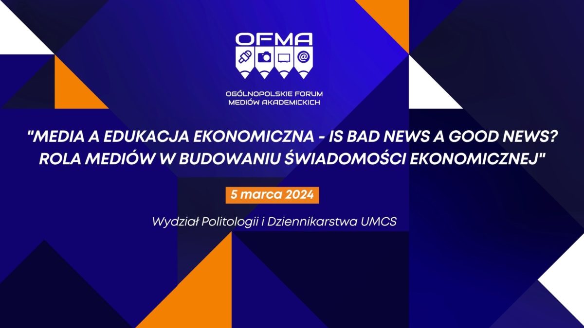 Spotkanie z cyklu OFMA on tour na WPiD UMCS na temat dziennikarstwa ekonomicznego